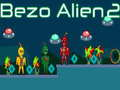 Cluiche Bezo Alien 2 ar líne