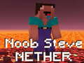 Cluiche Noob Steve Nether ar líne
