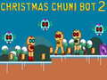 Cluiche Christmas Chuni Bot 2 ar líne
