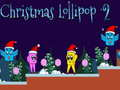 Cluiche Lollipop Nollag 2 ar líne