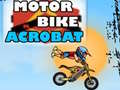 Cluiche Acrobat Moto ar líne