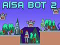Cluiche Aisa Bot 2 ar líne