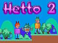 Cluiche Hetto 2 ar líne