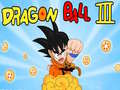 Cluiche Dragon Ball III ar líne