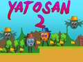 Cluiche Yatosan 2 ar líne