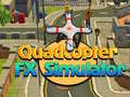 Cluiche Simulador FX Quadcopter ar líne