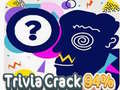 Cluiche Trivia Crack 94% ar líne