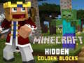 Cluiche Minecraft Bloic Ór Fola ar líne