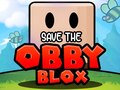 Cluiche Sábháil na Obby Blox ar líne