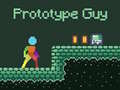 Cluiche Guy Protótíp ar líne