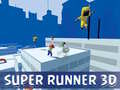Cluiche Super Runners 3D ar líne