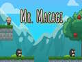 Cluiche Mr Macagi ar líne