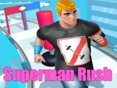 Cluiche Rush Superman ar líne