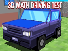 Cluiche Tástáil Tiomána Matamaitice 3D ar líne